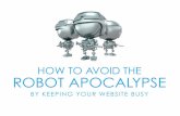 How to Avoid the Robot Apocalypse