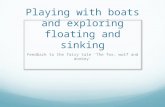 Presentation 'Playing with boats and exploring floating and sinking'