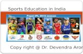 Copyright@sportseducation in india by Dr Devendra Arora INDIA