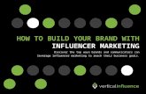 How To Build Your Brand With Influencer Marketing