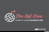 The BS-Free Guide to Facebook Ads