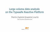 Large volume data analysis on the Typesafe Reactive Platform