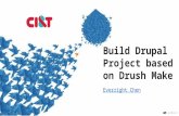 Build drupal project based on drush make