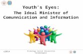 Setuju Bantu Ketujuh: Youth's Eyes: The Ideal Minister of Communication and Information