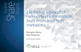 Exploring a world of networked information built from free-text metadata