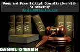 Fees and free initial consultation with an attorney