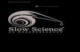 Slow science