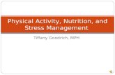 Physical activity, nutrition, and stress management-goodrich
