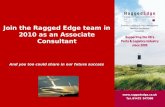 Join The Ragged Edge Team 2010