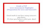 Gr 9 2010 assessment highlights pat review
