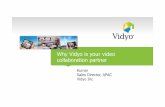 Vidyo - Why Vidyo is Your Video Collaboration Partner