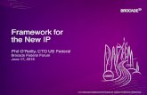 Phil O'Reilly - Framework for the New IP