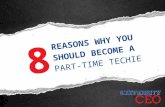 8 Reasons You Should Become a Techie