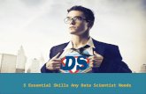 5 essential skills any data scientist needs