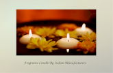 Fragrance Candle By Indian Manufacturers