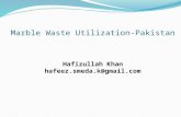 Marble waste utilization in pakistan- the practices and few options