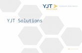 YJT Solutions Overview Presentation