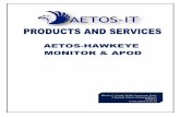 AETOS-IT PRODUCTS AND SERVICES HAWKEYE MONITOR & APOD