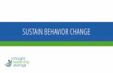 Sustain Behavior Change - Thought Leadership Leverage