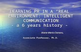 Intelligent communication: a six years history