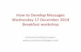 How to develop messages