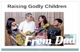 Raising godly children 19 jun 15