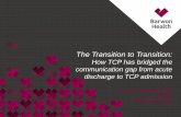 Vanessa Eldridge - Barwon Health - The Transition to Transition: How TCP at Barwon Health has worked to Bridge the Communication Gap from Acute Discharge to TCP Admission