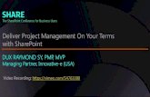 Deliver PM On Your Terms with SharePoint