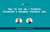 Facebook Dynamic Product Ads Setup & Strategy