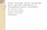Drive through child neurology with special reference toneurobehavioural disorders