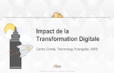 AWS Summit Paris - Track 1 - Session 1 - Boostez votre activité  l'impact de la transformation digitale