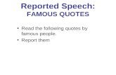 Reported Speech :Quotes from famous people