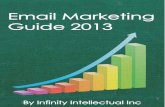 Infinity Intellectual - Email Marketing Guide 2013