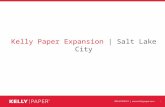 Kelly Paper Expansion - Salt Lake City
