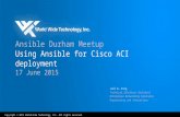 Ansible- Durham Meetup: Using Ansible for Cisco ACI deployment