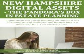 New Hampshire Digital Assets - The Pandora's Box in Estate Planning