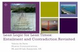 Lean Logic for Lean Times: Entailment and Contradiction Revisited