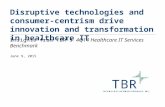 Disruptive technologies and consumer focus drive innovation and transformation in healthcare IT