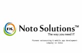 Noto Solutions- Pioneer outsourcing & mobile app development company in India