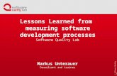 Lessons learned from measuring software development processes