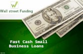 Fast Cash Small Business Loans – A Convenient Funding Option