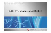 Ake btu measurement system