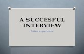 A succesful interview