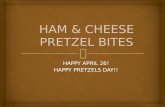 Ham & cheese pretzel