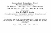 Supervised Exercise, Stent Revascularization,or Medical Therapy for ClaudicationDue to Aortoiliac Peripheral Artery Disease