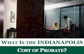 What is the Indianapolis Cost of Probate