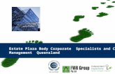 Strata schemes   management queensland estate plaza body corporate management  presentation