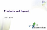 GRM 2011: GCP products and impact