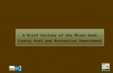 A History of the Miami Dade County Parks System