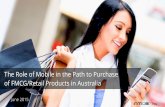 [REPORT] The Role of Mobile in the Path to Purchase of FMCG/Retail Products - Australia